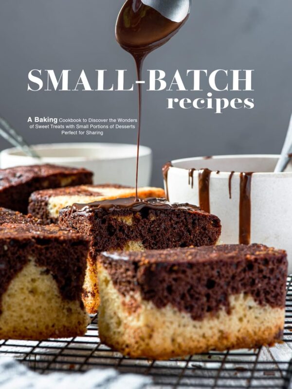 Small Batch Recipes