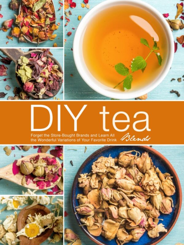 DIY Tea Blends
