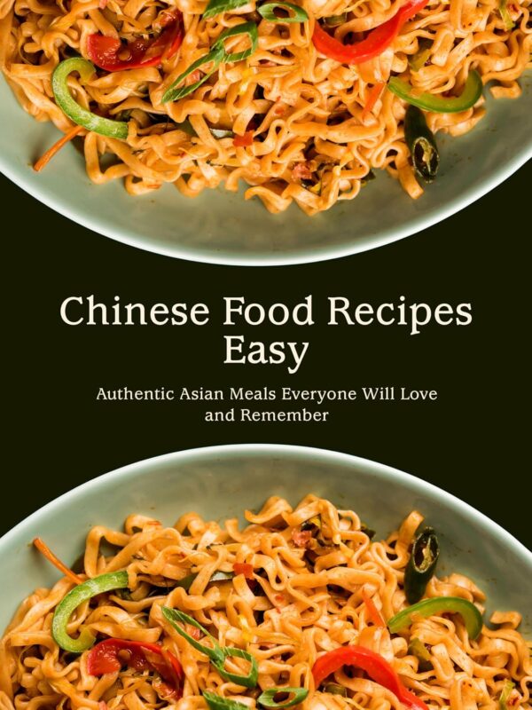 Chinese Food Recipes Easy
