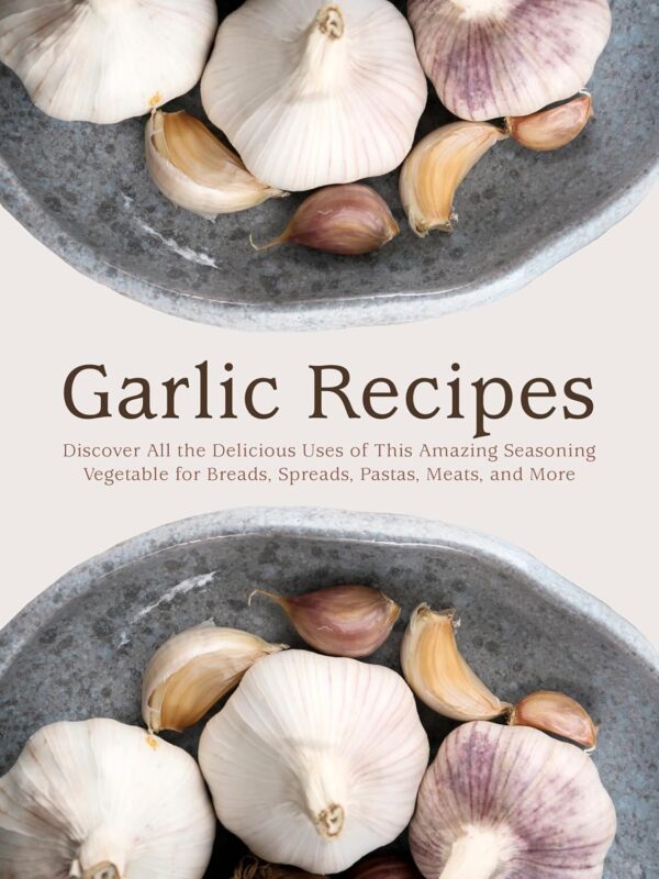 Garlic Recipes
