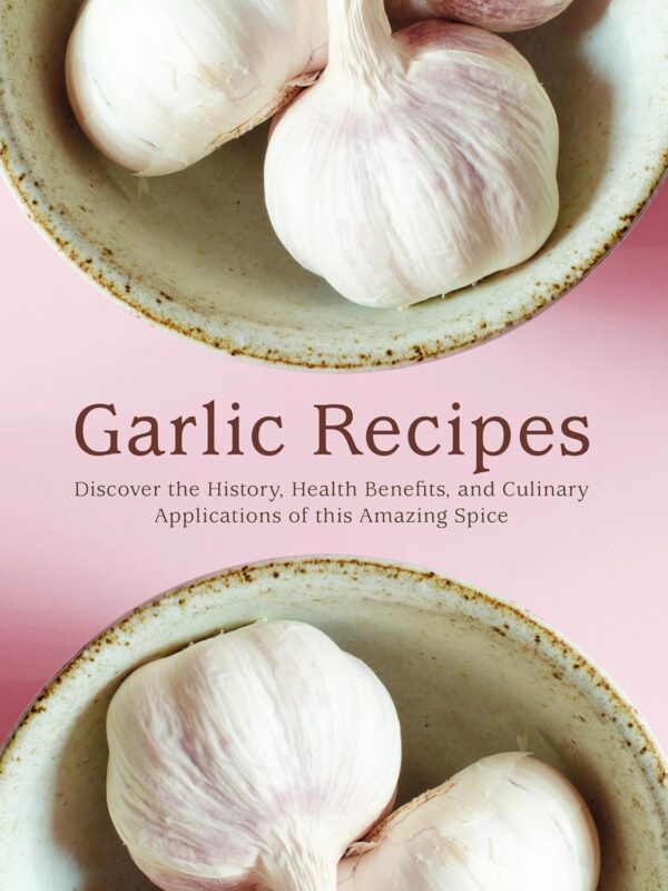 Garlic Recipes