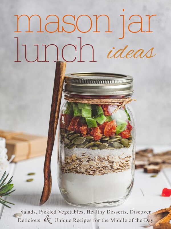 Mason Jar Lunch Ideas