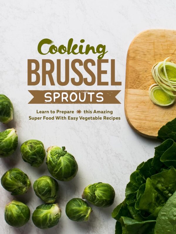 Cooking Brussel Sprouts
