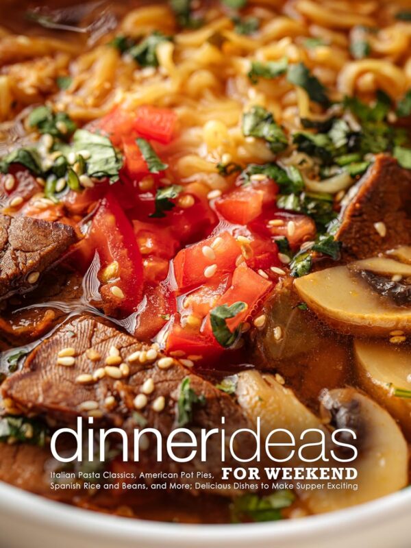 Dinner Ideas for Weekend
