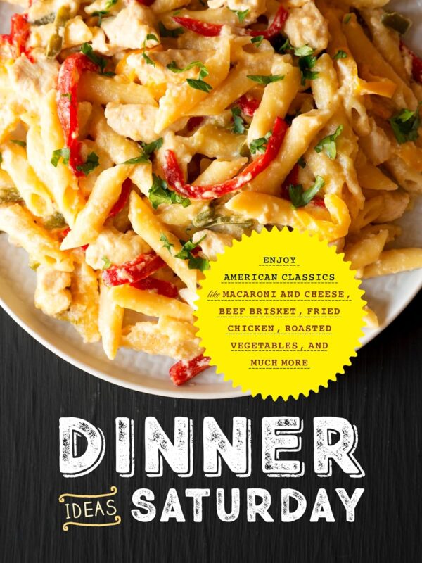 Dinner Ideas Saturday