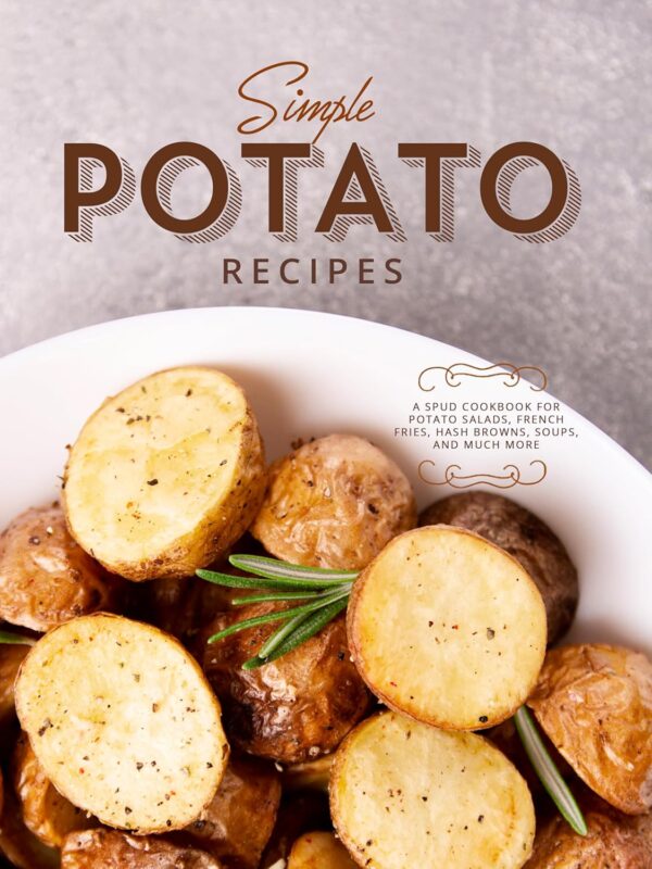 Simple Potato Recipes