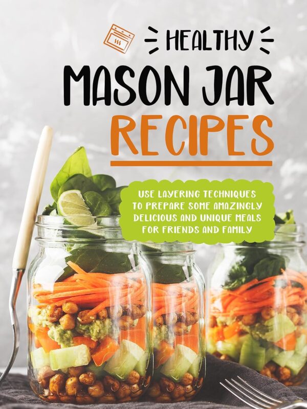 Healthy Mason Jar Recipes