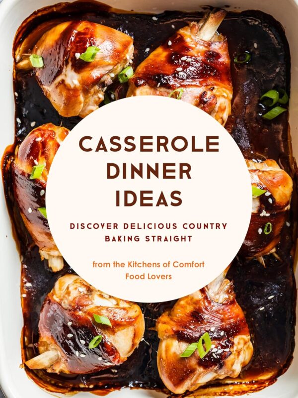 Casserole Dinner Ideas