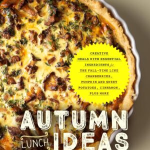 Autumn Lunch Ideas