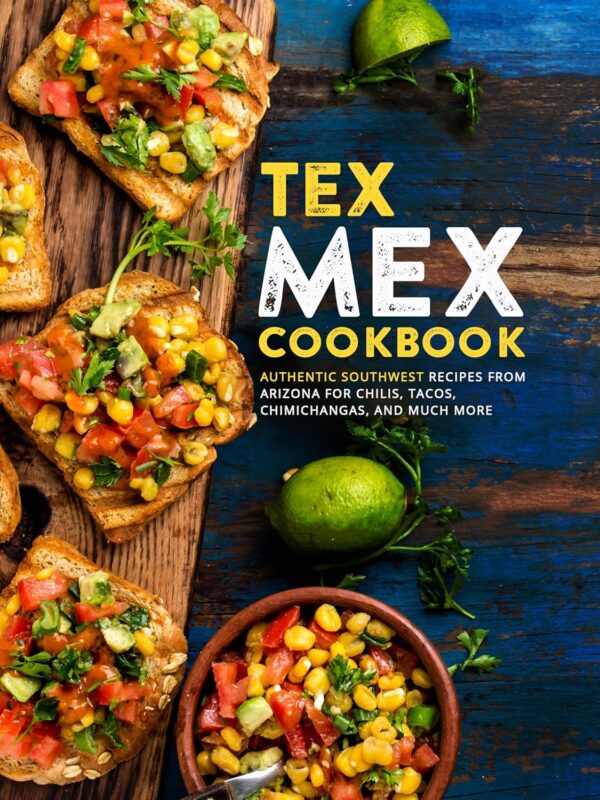 Tex Mex Cookbook