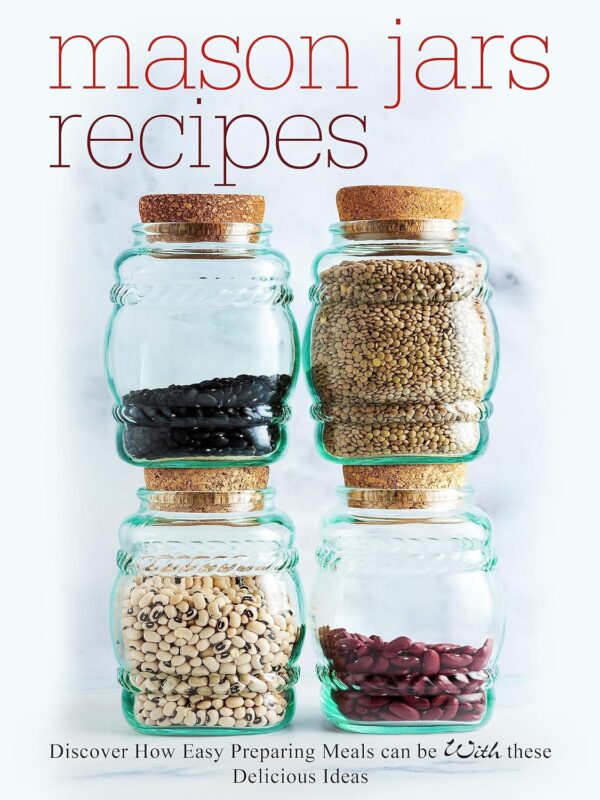 Mason Jars Recipes