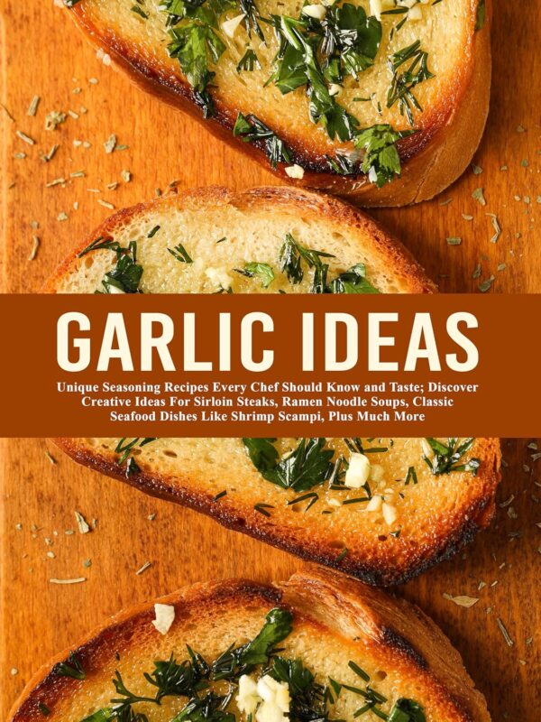 Garlic Ideas